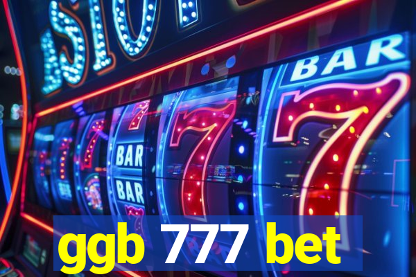 ggb 777 bet